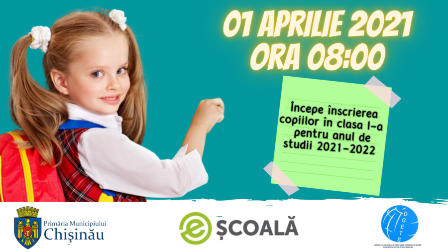 Direcția Generală Educație, Tineret și Sport a Consiliului municipal Chișinău reamintește, că de mâine 01 aprilie 2021, ora 08:00, începe înscrierea copiilor în clasa I-a în instituțiile de învățământ din municipiul Chișinău, pentru anul de studii 2021-2022.